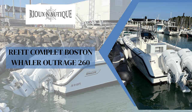 Refit complet d’un Boston Whaler Outrage 260